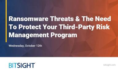 Ransomware Threats and The Need To Protect Your Third-Party Risk Management Program Webinar Intro Slide