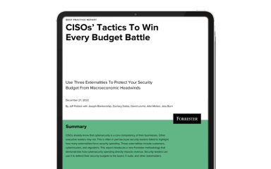 Forrester Report Cover For CISOs Tactics To Win Every Budget Battle